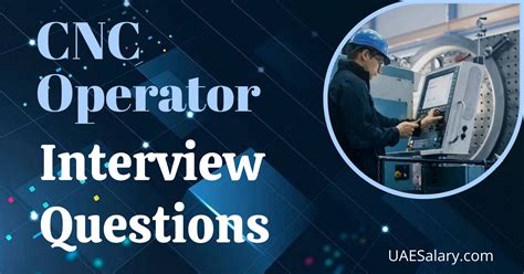 cnc machine operator interview questions|cnc interview questions and answers.